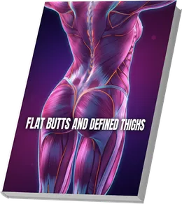 Flat Butts and Defined Thighs bonus guide